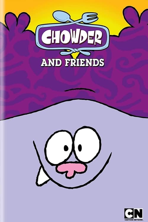 Chowder, S00