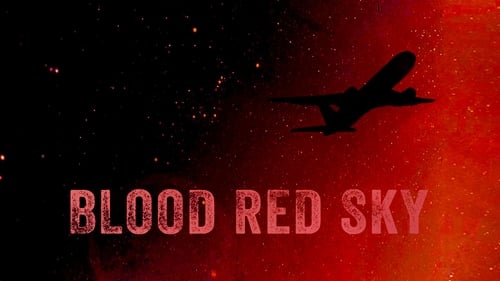 Blood Red Sky (2021) Download Full HD ᐈ BemaTV