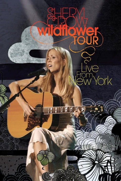 Sheryl Crow: Wildflower Tour from New York poster