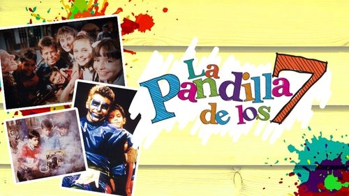 La Pandilla de los 7