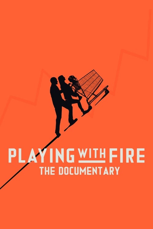 Where to stream Playing with FIRE: The Documentary