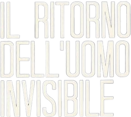 The Invisible Man Returns