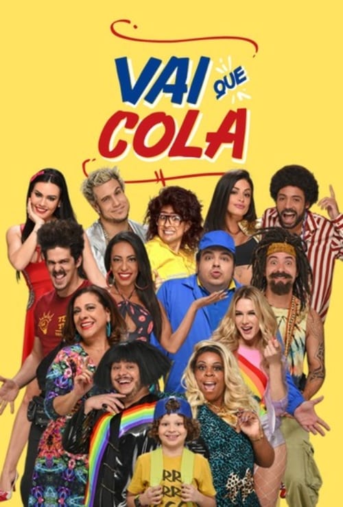 Vai Que Cola, S05E35 - (2017)