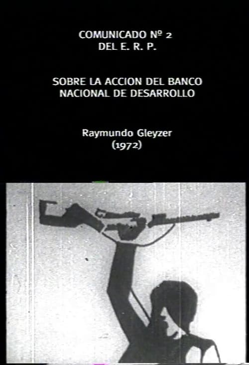 Comunicado Cinematografico del ERP Nº2: Banco Nacional de Desarrollo 1972