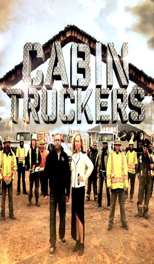 Cabin Truckers poster