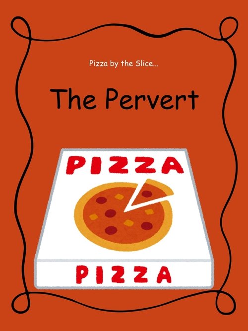 The Pervert