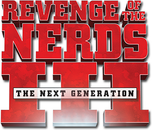 Revenge of the Nerds III: The Next Generation