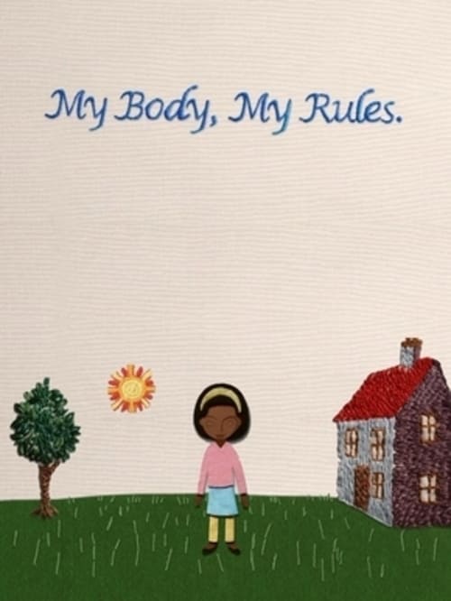 My Body, My Rules 2017