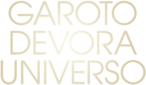 Garoto Devora Universo