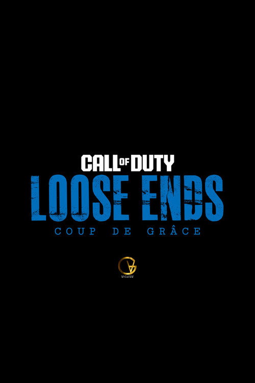 Cartell de Loose Ends: Coup de Grâce