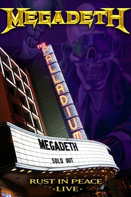 Megadeth: Rust in Peace Live 2010