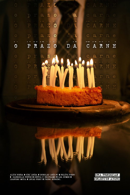 O Prazo da Carne poster