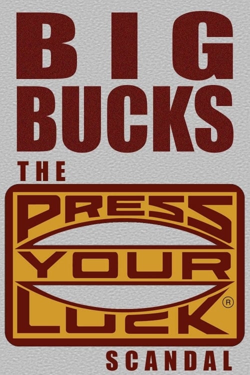 Big Bucks: The Press Your Luck Scandal (2003) poster