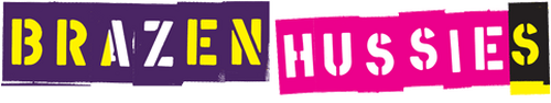 Brazen Hussies