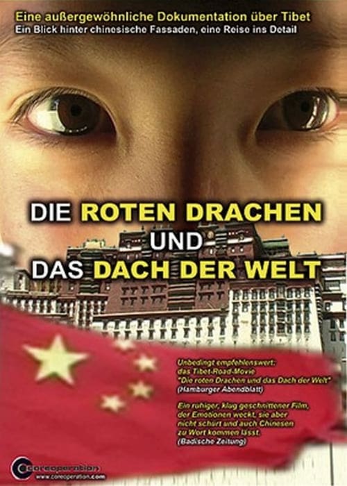 Die roten Drachen und das Dach der Welt 2008