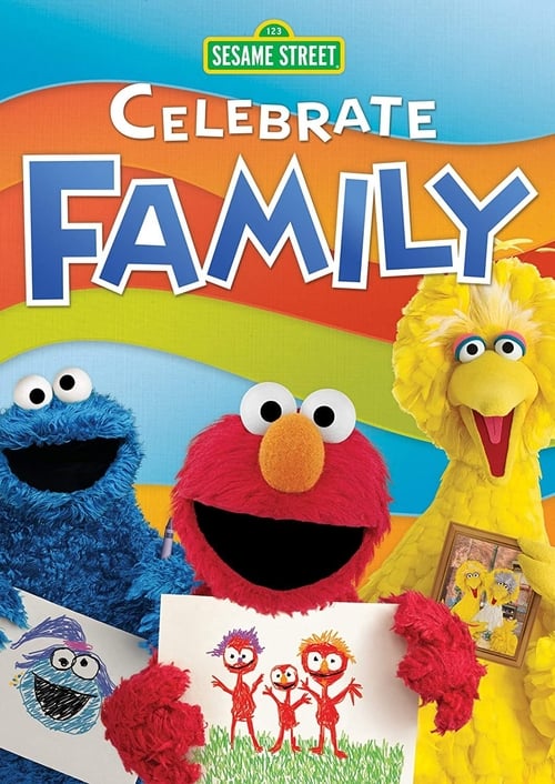 Sesame Street: Celebrate Family poster