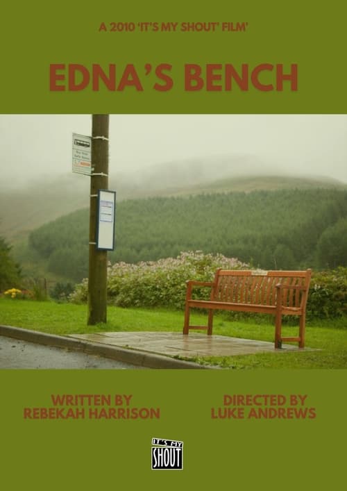 Edna's Bench (2010)