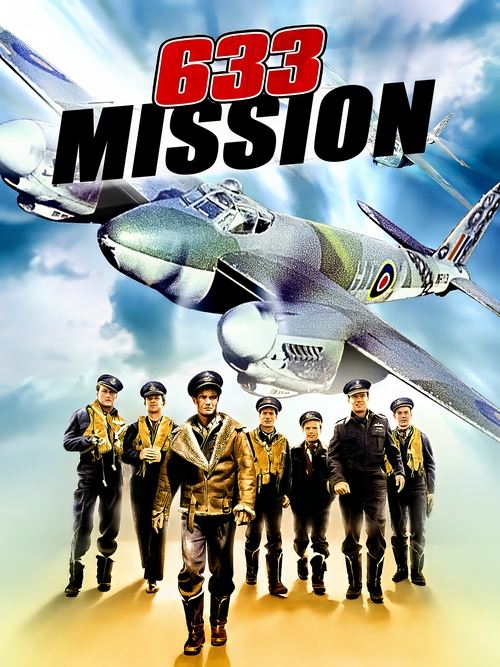 Mission 633 Poster