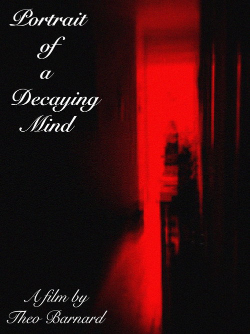 Portrait of a Decaying Mind