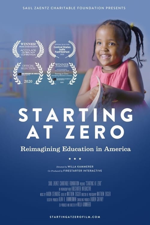 Starting at Zero: Reimagining Education in America poster