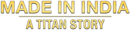 Made in India: A Titan Story Logo