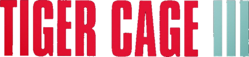Tiger Cage III