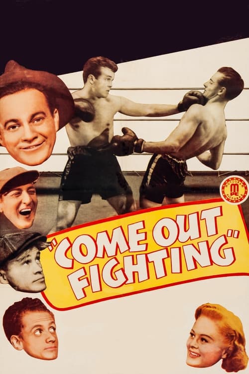 Come Out Fighting Movie Poster Image