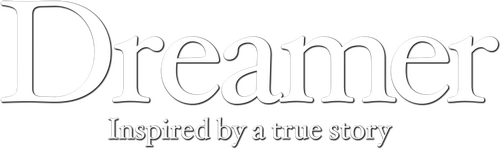 Dreamer: Inspired By a True Story logo