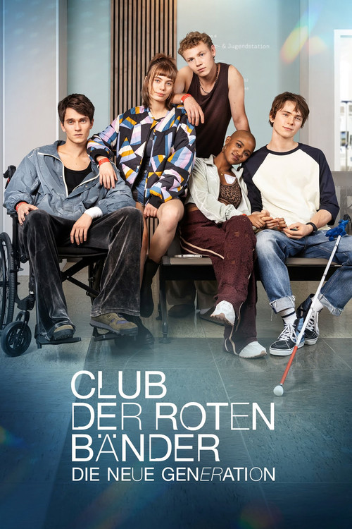 Club der roten Bänder - Die neue Generation poster
