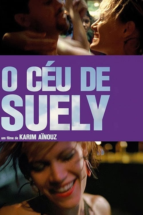 Le ciel de Suely 2006