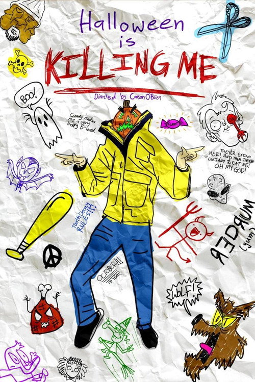 Halloween Is Killing Me official movie poster