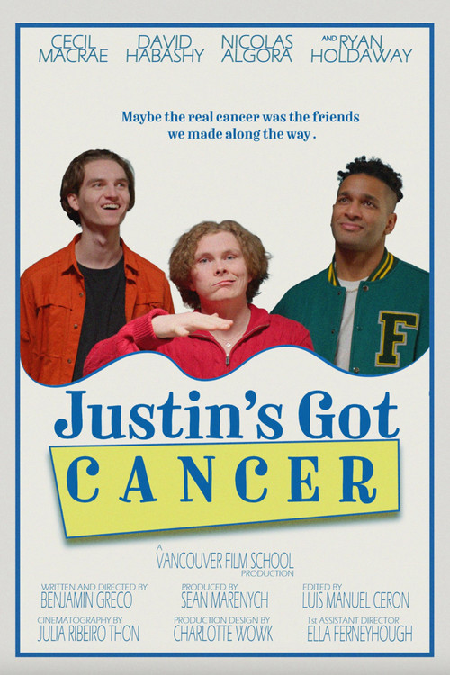 Justin's Got Cancer