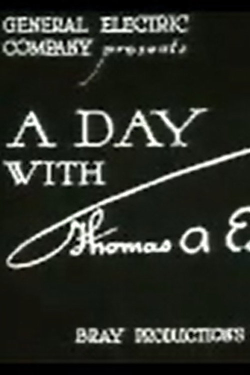 A Day with Thomas A. Edison