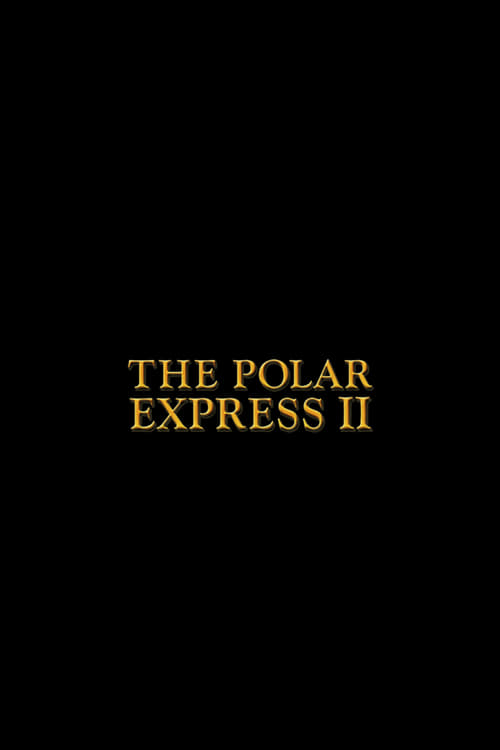 Untitled The Polar Express Sequel (2024) poster