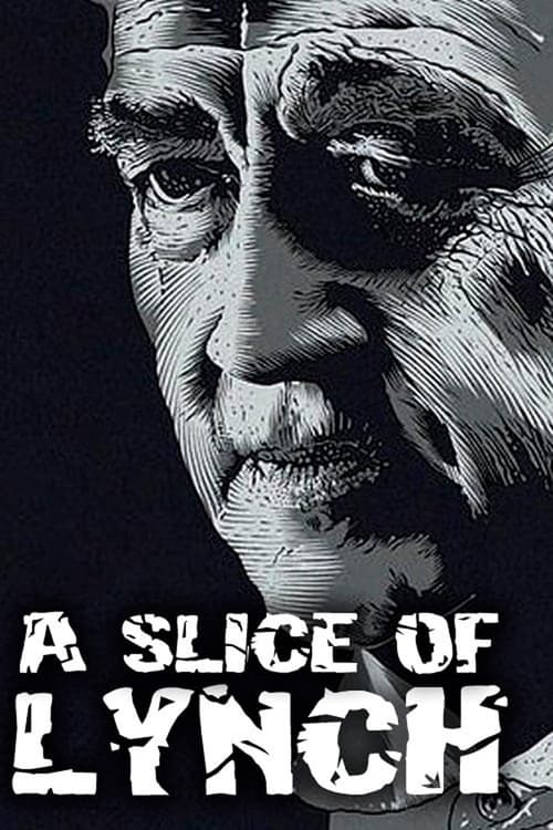 A Slice of Lynch Movie Poster Image