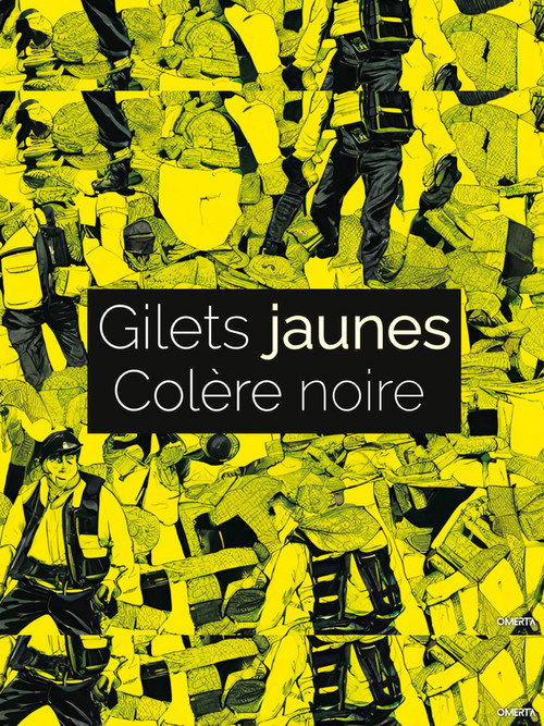 Gilets jaunes Colère noire