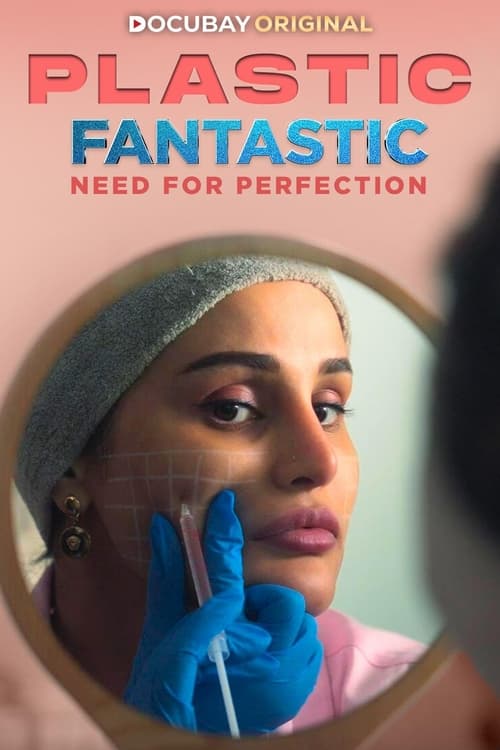 Poster Plastic Fantastic: Need for Perfection 2023