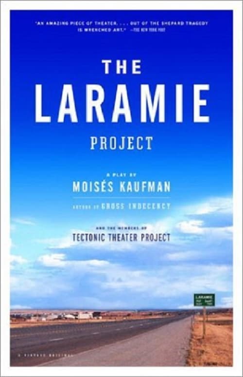 The Laramie Project 2002