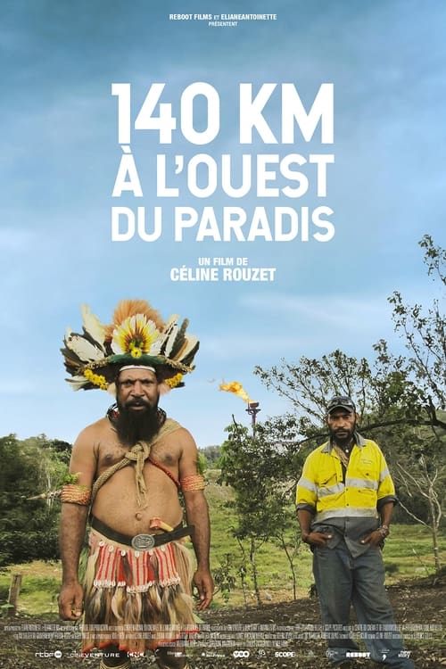 140 km à l'ouest du paradis