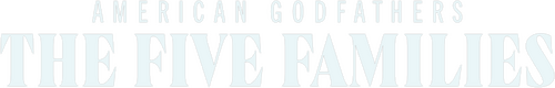 American Godfathers: The Five Families