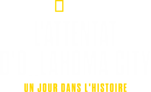 L'attentat d'Oklahoma City : Un jour dans l'Histoire