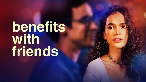 Benefits with Friends
