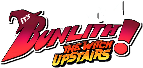It's Bunlith! The Witch Upstairs
