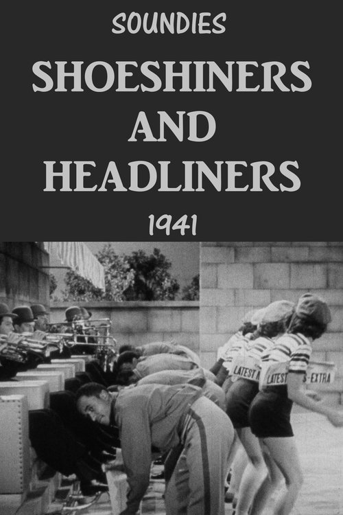 Shoeshiners and Headliners (1941)