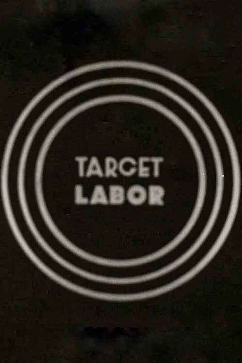 Target Labor (1947)