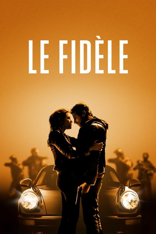 Le Fidèle 2017