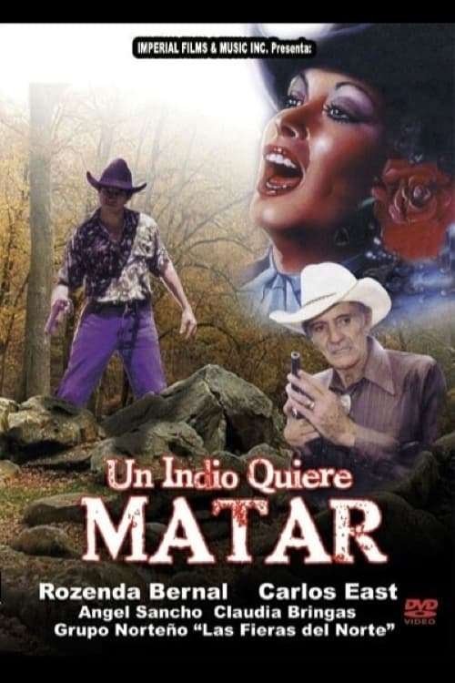 Un indio quiere matar
