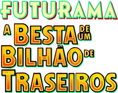 Futurama - A Besta de Um Bilhão de Traseiros - Logo 2