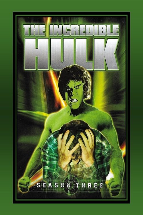Ver temporada 3 de El increíble Hulk Póster de la temporada 3 de la serie El increíble Hulk