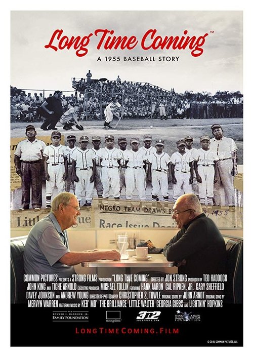 Long Time Coming: A 1955 Baseball Story 2017